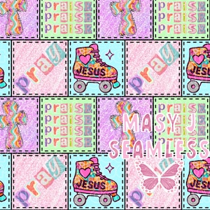 May include: A seamless pattern featuring a repeating design of roller skates with the word "JESUS", crosses, butterflies, and the words "Praise" and "Pray". The design is in a patchwork style with pastel colors.