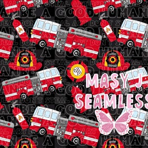 May include: Seamless pattern featuring red fire trucks, fire helmets, fire extinguishers, and a pink butterfly on a black and gray checkered background. The text "MASY J SEAMLESS" is displayed in pink. The words "BE A GOOD HUMAN" and "DON'T STEAL ART" are also visible.