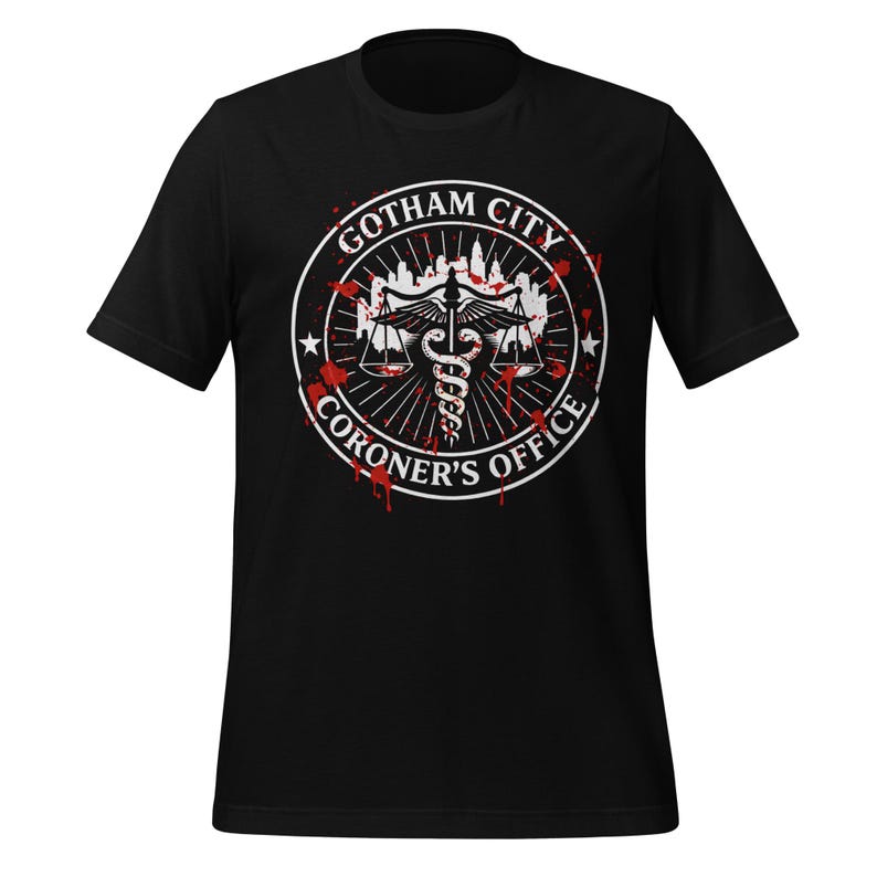 Gotham City Coroner’s Office Shirt, Dark Comic Horror Graphic Tee, Blood Splatter Gotham Parody T-Shirt, Gothic Halloween Unisex Gift