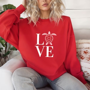 Love Sea Turtles Sweatshirt, Sea Turtle Sweatshirt, Turtle Lover Gift, Turtle Shirt, Sea Turtle Gifts, Ocean Animal Sweater