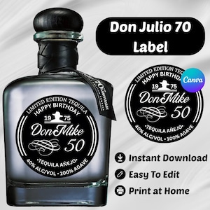 Editable Don Julio 70 Label Canva Template, Custom Tequila Bottle Label, Printable Tequila Label, Groom Gift Idea, Birthday and Wedding Gift