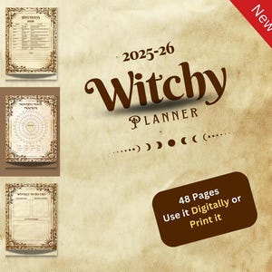 May include: A beige Witchy Planner for 2025-26 with a brown title and decorative elements. The planner includes pages for holidays, mood tracking, and weekly to-do lists. The image also includes a "New" banner and a note about digital or print use.