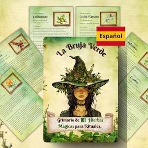 Könnte beinhalten: Ein illustriertes Buch mit dem Titel "La Bruja Verde: Grimorio de 101 Hierbas Mágicas para Rituales." Das Buch zeigt eine Hexe mit einem grünen Hut und einem floralen Design. Das Buch ist von kleineren Karten mit Illustrationen von Kräutern und ihren Namen in Spanisch umgeben.