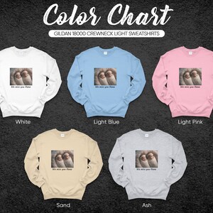 personalized sweatshirt photo and text, custom sweatshirt, custom gift, gift for her, Birthday Gift, Anniversary Gift, Wedding Gift image 3