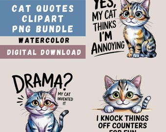 Paquete de imágenes prediseñadas con frases divertidas de gatos, 15 PNG de gatos en acuarela, para amantes de los gatos, sublimación de gatos, gráficos de camisetas con frases de gatos, PNG transparentes