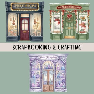 K&ouml;nnte beinhalten: Aquarellillustration mit drei Ladenfronten: Starlight Music Hall, The Mistletoe Millinery und Frosted Fig Apothecary. Starlight verkauft Vintage-Instrumente. The Mistletoe Millinery verkauft H&uuml;te. Frosted Fig Apothecary verkauft Tr&auml;nke. Der Text "SCRAPBOOKING & CRAFTING" steht darunter.