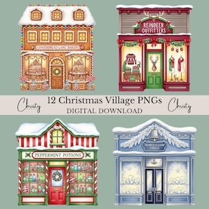 May include: Digital illustration of four Christmas village buildings. The buildings include a gingerbread bakery, a reindeer outfitter shop, a peppermint potions shop, and a twinkle and glow candles shop. The text "12 Christmas Village PNGs DIGITAL DOWNLOAD" is also present.