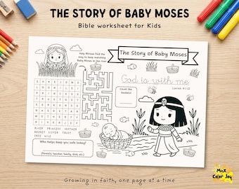 May include: A black and white printable Bible worksheet titled The Story of Baby Moses featuring a word search, a maze, a counting activity, and illustrations of a baby in a basket, a girl, fish, and bees with the text God is with me.
