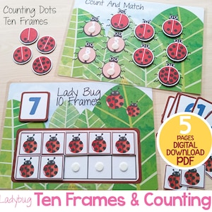 May include: A printable set of 5 pages of ladybug ten frames and counting activities. The set includes a ten frame with ladybugs, a count and match activity, and a counting dots activity. The text "Lady Bug 10 Frames" and "Counting Dots Ten Frames" is included in the image. The text "5 Pages Digital Download PDF" is also included in the image.