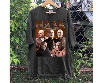 Hank Schrader T-Shirt, Hank Schrader Sweater, Hank Schrader Tees, Hank Schrader Sweatshirt, Hank Schrader Hoodie, Gifts Shirt, Movie T-Shirt