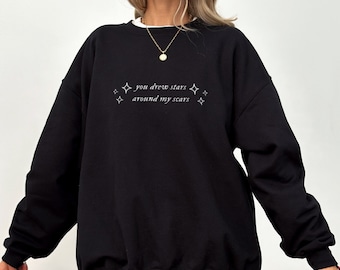 You Drew Stars Around My Scars | Cardigan Lyrics | Embroidered Crewneck Sweatshirt