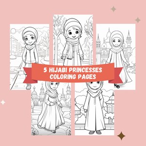 5 Hijabi Princesses Islamic Colouring Pages for Kids / Printable PDF - Etsy