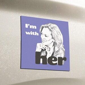 I'm with Her Bumper Magnet, Harris Walz Magnet, Kamala Harris Car Magnet, Vote Democrat 2024, Kamala Photo, Democrat Bumper Sticker
