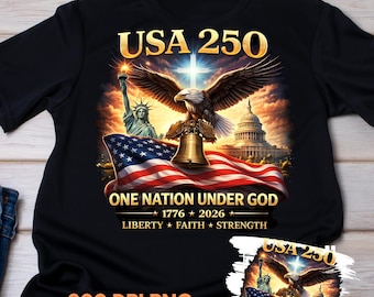 USA 250 One Nation Under God Shirt, Christian Patriotic Liberty Tee