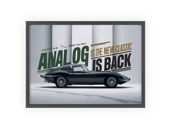 Arte de pared clásico Jaguar E-Type - Decoración para entusiastas de los coches antiguos, cartel 'Analog is the New Classic'
