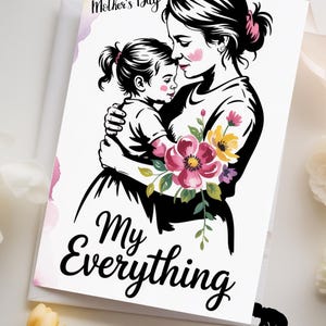 Meine alles Muttertagskarte | Mutter und Kind umarmen Silhouette | Emotionale Mutter Grußkarte | Herzliches florales Muttertagsgeschenk