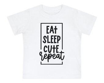 Eat Sleep Cute Repeat Baby T-Shirt  Adorable Daily Routine Infant Tee