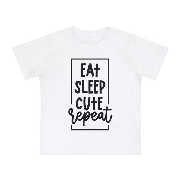 Eat Sleep Cute Repeat Baby T-Shirt  Adorable Daily Routine Infant Tee