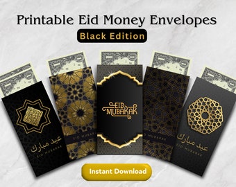 May include: Five printable Eid money envelopes with black backgrounds and gold accents. The envelopes feature different designs, including geometric patterns and Arabic calligraphy. The text on the envelopes reads "Eid Mubarak".