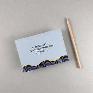 Spruchkarte | Postkarte | DIN A6 | Ein schöner Tag | mit oder ohne Umschlag | Recyclingpapier, umweltfreundlich bedruckt