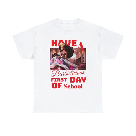 Black Barbie licious Happy First Day of School T-Shirt by Brad Michael Lindsey in Collaboration with Ink City Treasures Back-to-School Gift