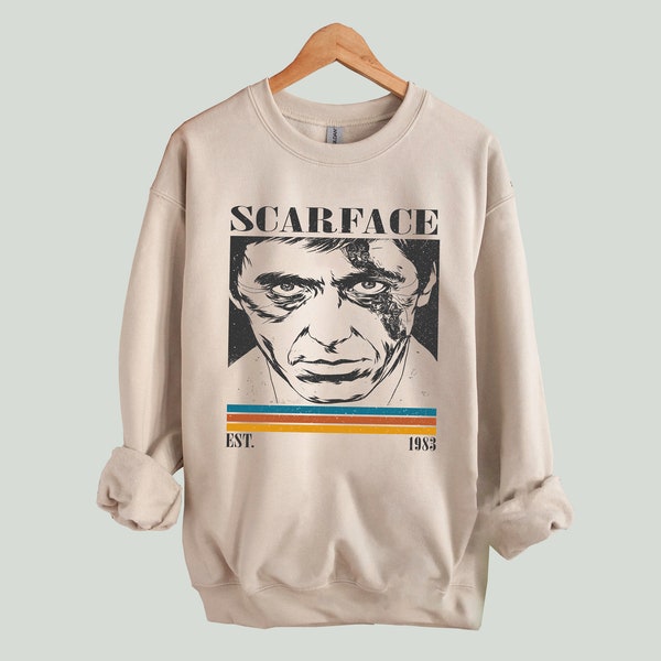 Scarface Sweatshirt, Scarface Hoodie, Scarface Unisex, Scarface Film, Unisex Shirt, Trendy Shirt, Vintage Shirt, Gifts For Him