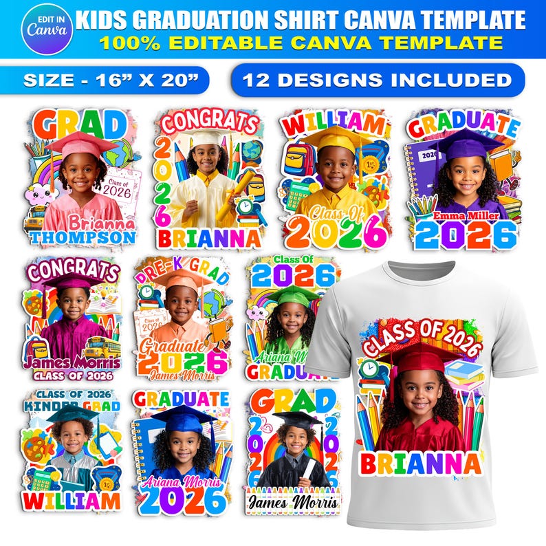 May include: A white t-shirt with a graduation theme, featuring a design with a child in a graduation cap and gown, the text "Class of 2026" and the name "Brianna". The image also includes 12 different graduation shirt designs.