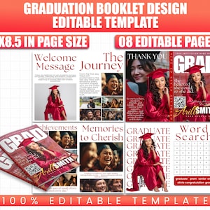May include: A graduation booklet design template with editable pages. The design includes magazine-style layouts with photos, text, and the words "GRAD" and "GRADUATE". The booklet is 11x8.5 inches in size and has 8 editable pages.