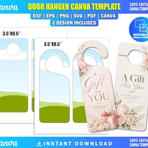 May include: A digital door hanger Canva template set featuring two designs measuring 3.5 inches by 8.5 inches. The templates include floral graphics with the text A Gift For You and Something Special Just For You, available in DXF, EPS, PNG, SVG, and PDF formats.