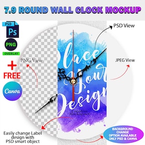 May include: A 20 cm round wall clock mockup with a blue and purple watercolor design. The clock has black hands and the text "lace your design". The image shows PSD, PNG, and Canva options for design customization.