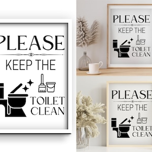 Please Keep The Toilet Clean Sign