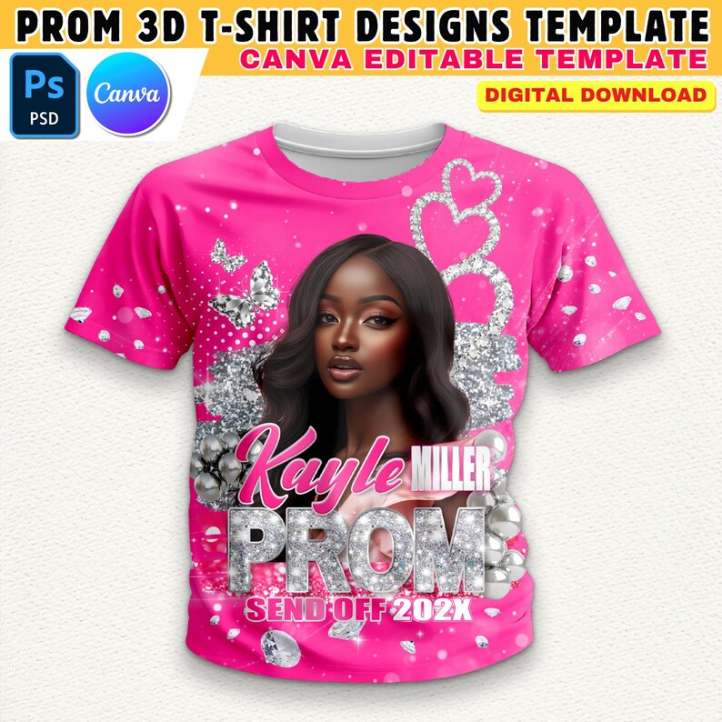 May include: A pink t-shirt design template featuring a digital illustration of a young woman with a crown of diamonds and the text "Kayle MILLER PROM SEND OFF 202X".