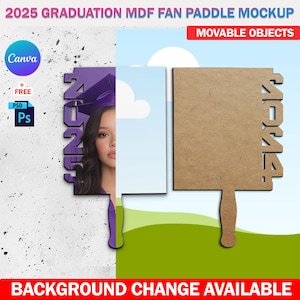 2024 Canva Graduation MDF Fan Mockup, Grad Paddle Mockup For Sublimation, Insert Design & Background Via Canva Smart Frame And Photoshop PSD