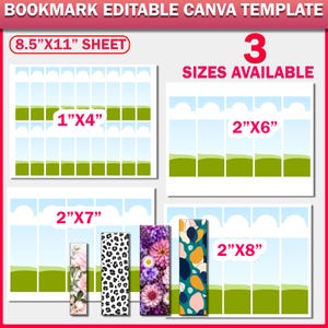 May include: A digital bookmark Canva template set featuring an 8.5 inch by 11 inch sheet layout. Includes three size options: 1 inch by 4 inch, 2 inch by 6 inch, 2 inch by 7 inch, and 2 inch by 8 inch. Displays floral, leopard print, and abstract patterns.