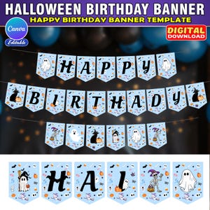 Editable Happy Birthday Banner, Halloween Birthday Banner, Blue Ghost Birthday Party Halloween Decor Boy Girl 1st Bday Spooky  Party Theme