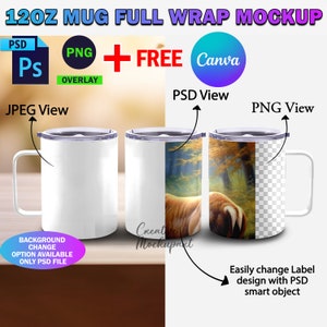 Könnte beinhalten: Mockup einer 12 oz Edelstahltasse mit weißem Hintergrund und einem Design eines Tigers in einem Wald. Die Tasse hat einen Griff und einen Deckel. Das Bild enthält Text, der "120Z MUG FULL WRAP MOCKUP", "PSD", "PNG", "FREE Canva", "JPEG View", "PSD View", "PNG View", "BACKGROUND CHANGE OPTION AVAILABLE ONLY PSD FILE", "Creat Mockupalet" und "Easily change Label design with PSD smart object" lautet.