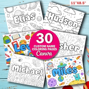 May include: A collection of 30 custom name coloring pages measuring 11 inches by 8.5 inches. The pages feature black and white line art designs including space themes with planets, rockets, and aliens, as well as floral patterns with butterflies.