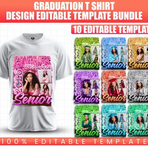 May include: White t-shirt featuring a graduation design. The design includes the text "CONGRATS Elizabeth Senior 2026" in pink, with a photo of a graduate. Additional templates with different color schemes are also shown.