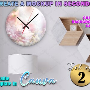 Peut inclure: Un mod&egrave;le de maquette pour une horloge avec un motif floral. L'horloge est sur un mur blanc avec une lampe blanche et une &eacute;tag&egrave;re en bois avec une horloge plus petite. Le texte "Cr&eacute;er une maquette en quelques secondes !" est en haut de l'image. Le texte "Changer d'arri&egrave;re-plan facilement" est &agrave; droite de l'image. Le texte "Mod&egrave;le modifiable dans Canva" est en bas &agrave; gauche de l'image. Le texte "Ensemble de 2" est dans un cercle dor&eacute; en bas &agrave; droite de l'image.