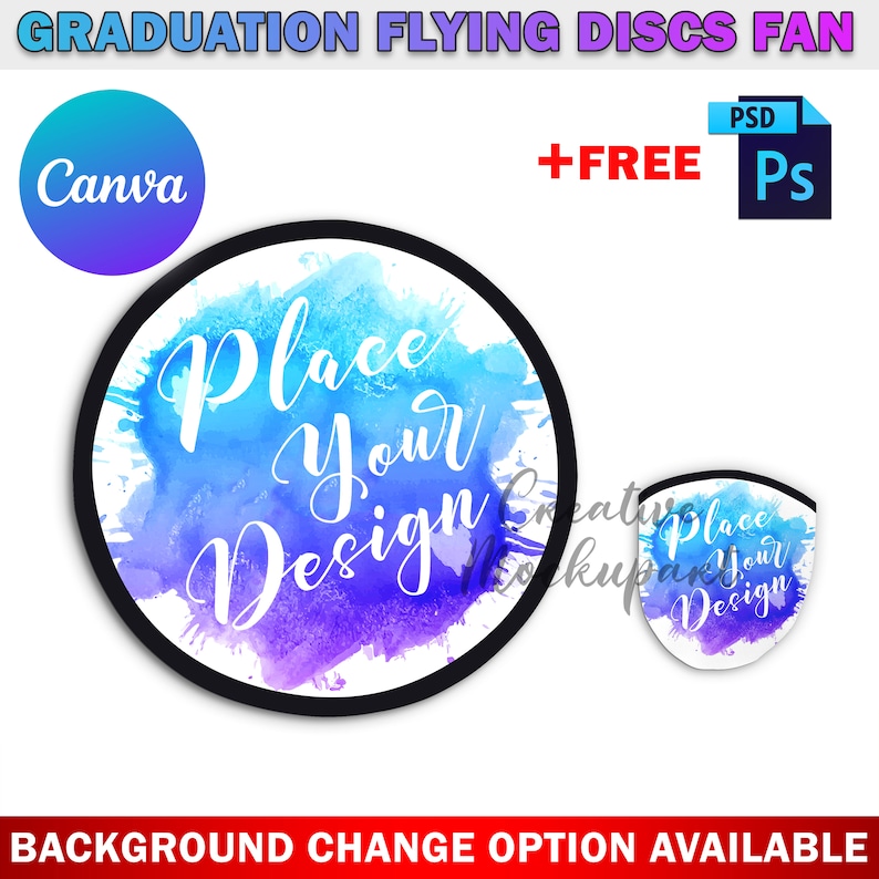 May include: A round, white flying disc with a blue and purple watercolor design. The text "Place Your Design" is written in white on the disc.
