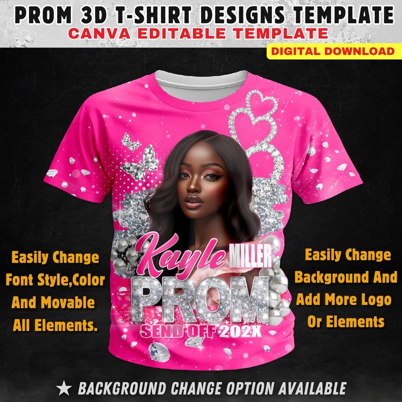 May include: A pink 3D t-shirt design template featuring a black woman with a crown and butterflies. The text "Kayle Miller PROM SEND OFF 202X" is on the shirt. This is a Canva editable template for digital download.