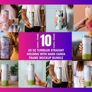May include: A set of 10 mockup images featuring 20 ounce straight tumblers with various designs. The tumblers are held by hands in different poses. The images are designed for use with Canva.