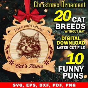 20x Christmas Ornament SVG File For Cat, 20 Popular Cat Breed & 10 Interchangeable Puns Laser Cut File, DIY Xmas Ornament For Beloved Pet