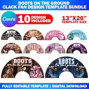 10x Boots On The Ground Clack Fan Design Canva Template, Fully Editable Drag & Drop Pre-Made Template Country Girl Rodeo, Mother&#39;s Day, Bday