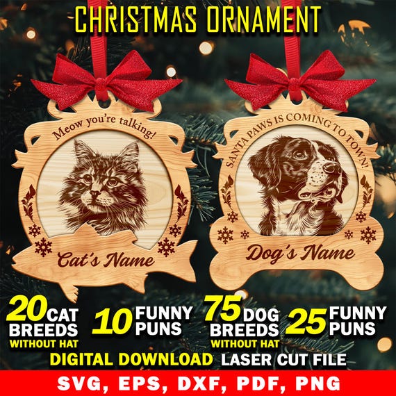 Dog & Cat Ornament SVG Bundle, 75 Popular Dog Breed And 20 Cat Breed With Interchangeable Puns Laser Cut File, DIY Beloved Pet Xmas Ornament