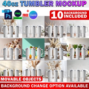Dye Sublimation 40oz Tumbler Mockup, Insert Own Design And Background (10 Pre-Made Included) Via Smart Canva Frame And Photoshop PSD
