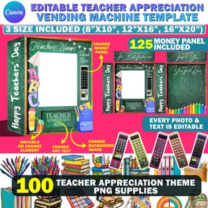 Teacher’s Appreciation Day Vending Machine Template, Editable 8x10, 12X16, 16x20 School Template,  Gift For Teachers, DIY Canva Template