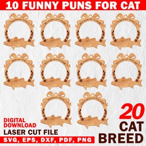 Op de afbeelding: Tien digitale laser-snijbestanden voor katten-thema ornamenten. Elk ornament heeft een andere katten-woordspeling, zoals "Stop stressing meowy" en "You're the cat's paw-jam". De ornamenten zijn gevormd als een vis met een strik aan de bovenkant. De bestanden zijn beschikbaar in SVG, EPS, DXF, PDF en PNG formaten.