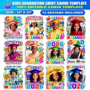 May include: A Canva template for kids' graduation shirts, featuring 12 designs. Each design includes a photo of a child, the year 2026, and the word "Graduate" or "Grad." The template size is 16" x 20".