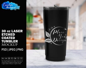 30oz Laser Etched Coated Tumbler Mockup | Change Background, Add Your Own Design Via Photoshop Smart PSD Object Layer, Canva PNG & JPG